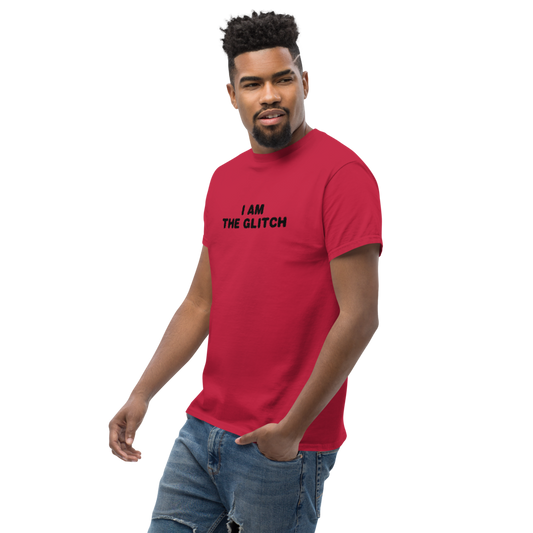 "I am the glitch" printed on a cardinal unisex classic tee worn by a male