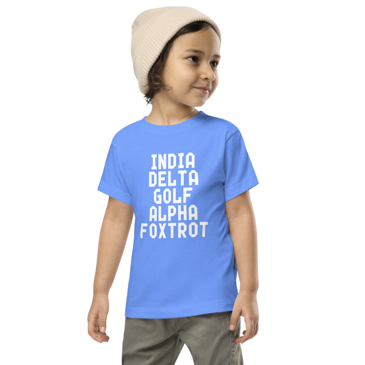"India Delta Golf Alpha Foxtrot" printed on a heather columbia blue toddler short sleeve tee worn by a male wearing a cap