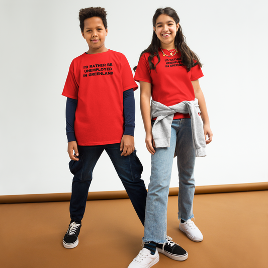 "I'd rather be unemployed in greenland" printed on a red youth classic tee worn by a female and male