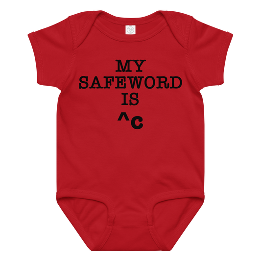 "My Safe Word Is ^C" printed on a red baby jersey bodysuit laying on a flat surface amongst other clothes