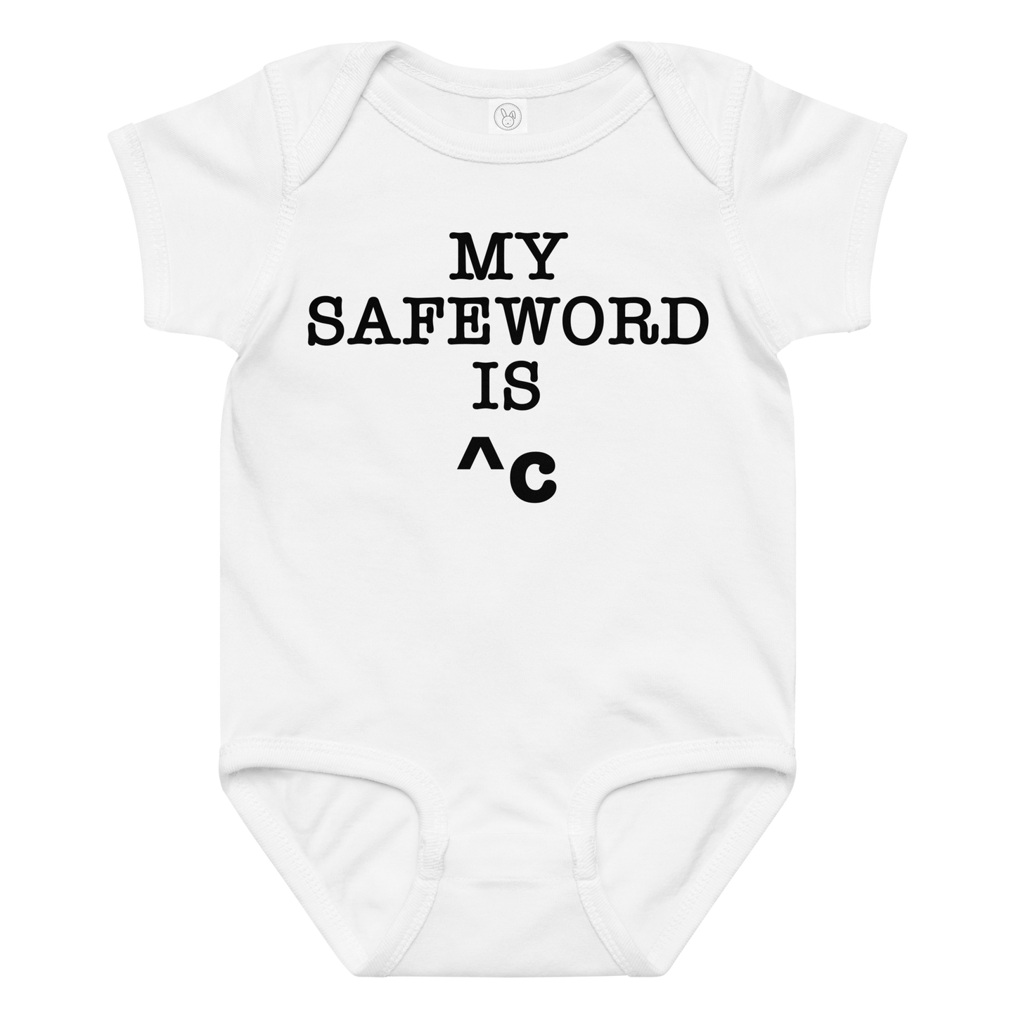"My Safe Word Is ^C" printed on a white baby jersey bodysuit laying on a flat surface amongst other clothes