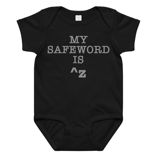 "My Safe Word Is ^Z" printed on a black baby jersey bodysuit laying on a flat surface amongst other clothes