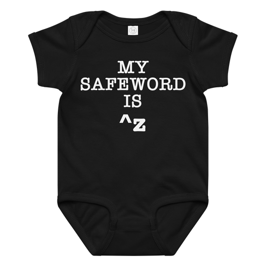 "My Safe Word Is ^Z" printed on a black baby jersey bodysuit laying on a flat surface amongst other clothes