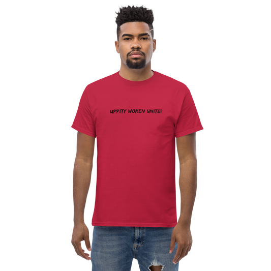 "Uppity Women Unite" printed on a cardinal unisex classic tee worn by a male