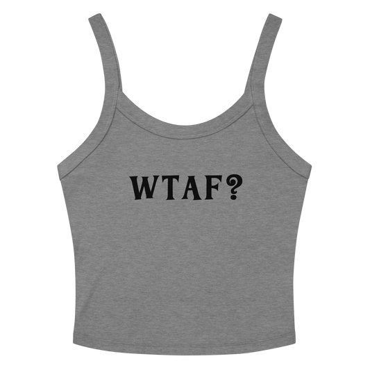 "WTAF?" printed on a athletic heather women's micro-rib tanktop laying on a flat surface amongst sunglasses and shorts