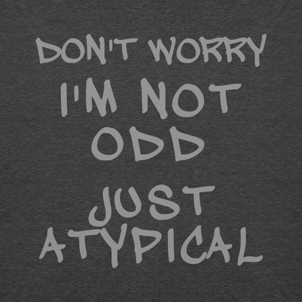 Just Atypical - Odd