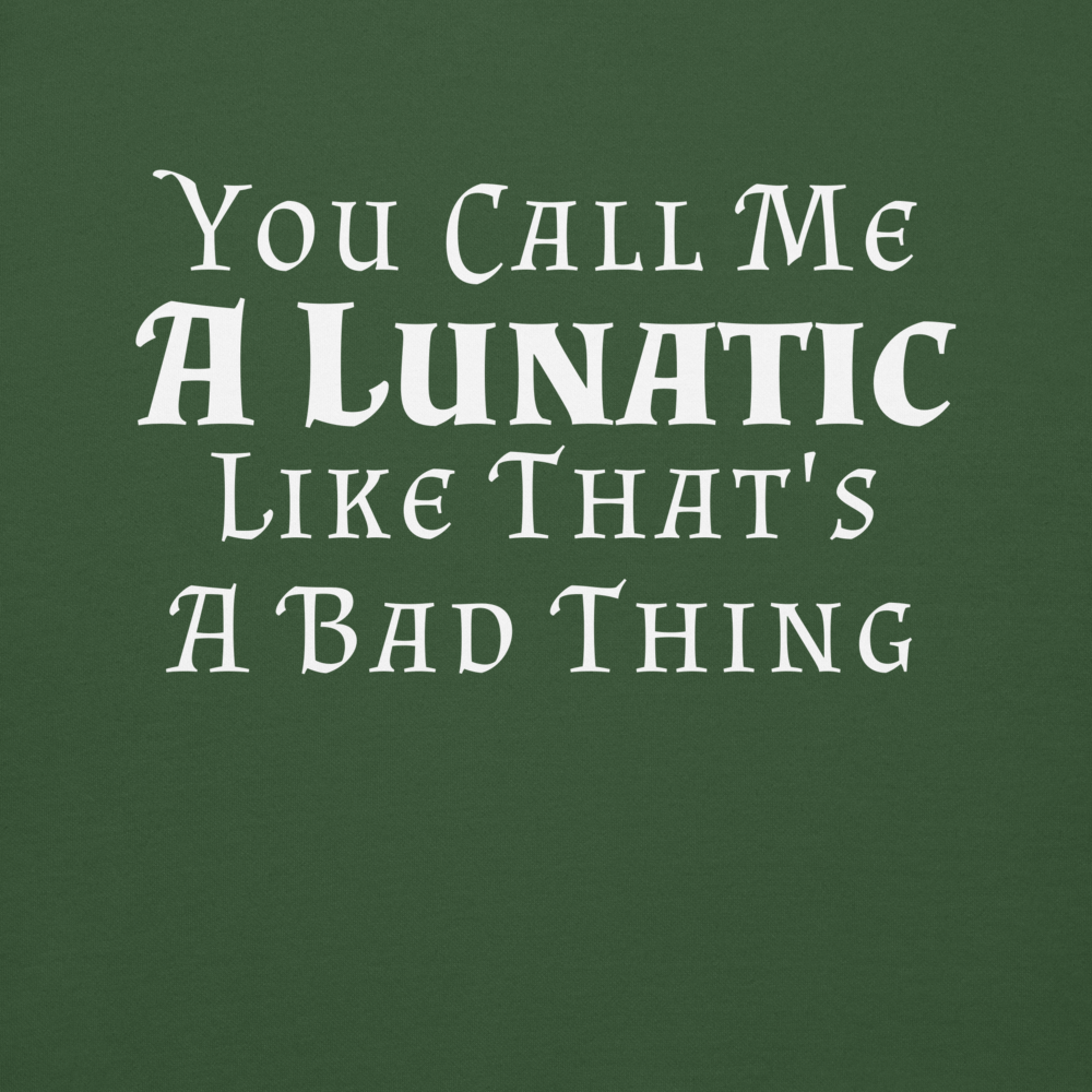 Like A Bad Thing - A Lunatic