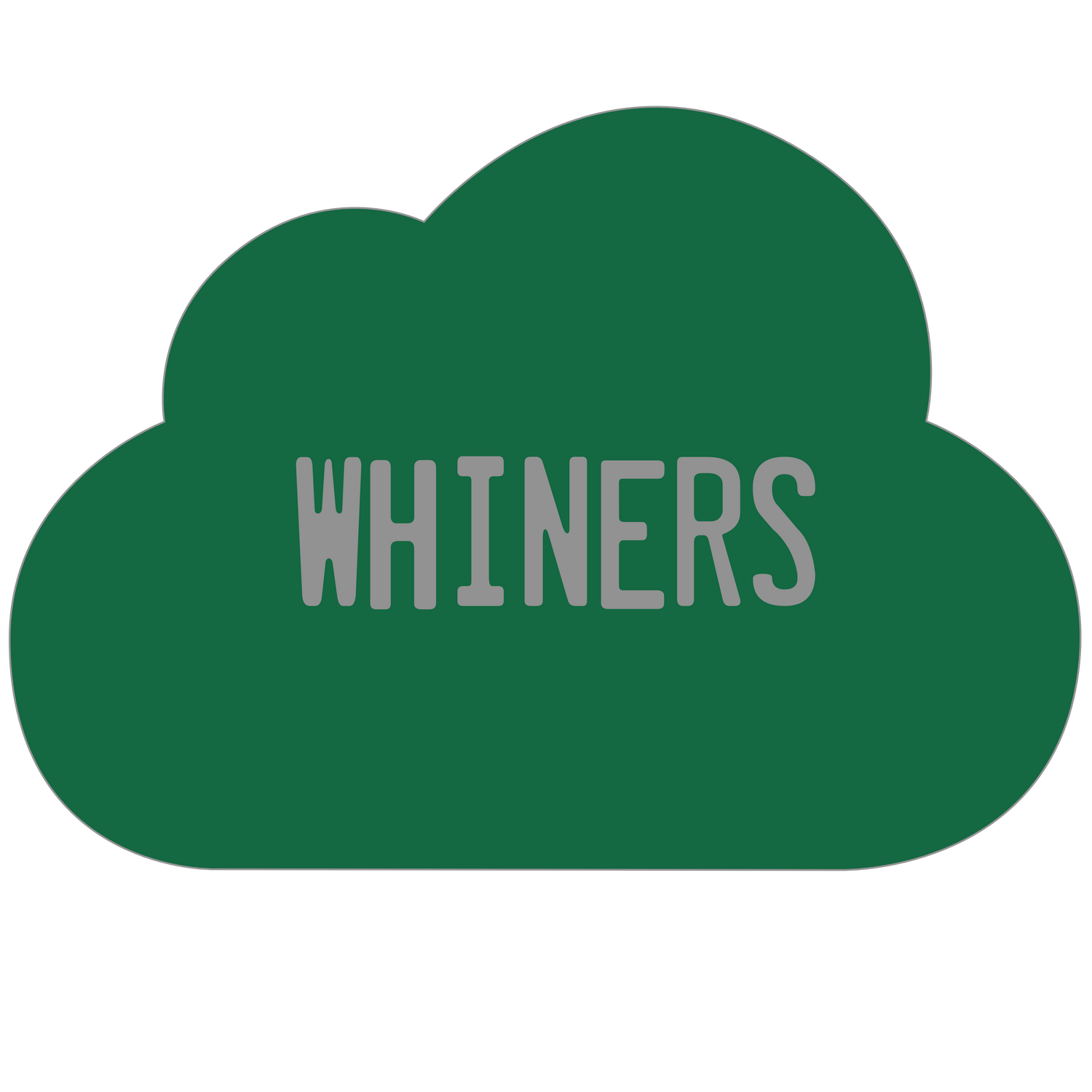 Whiners