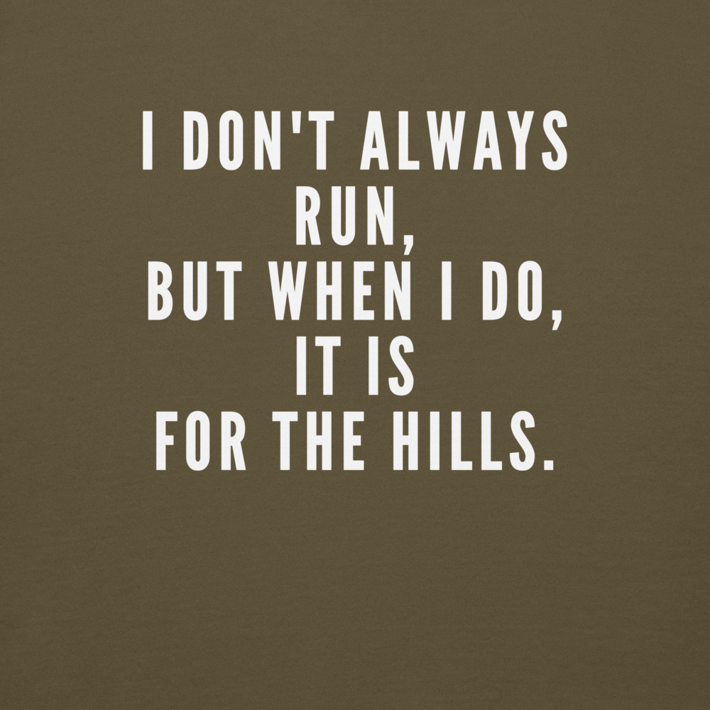 Run For The Hills