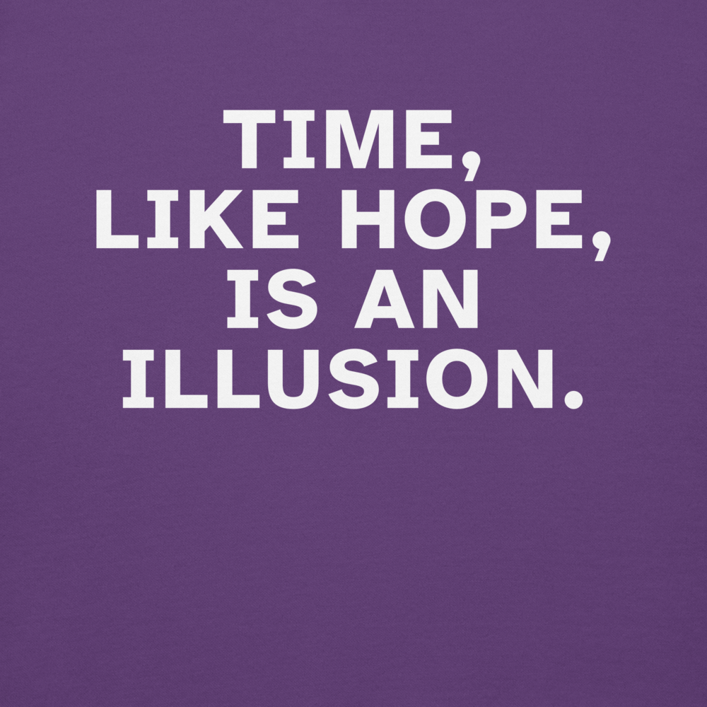 Time Hope Iluision