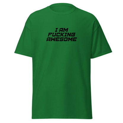 "I Am Fucking Awesome" printed on a turf green on an invisible body