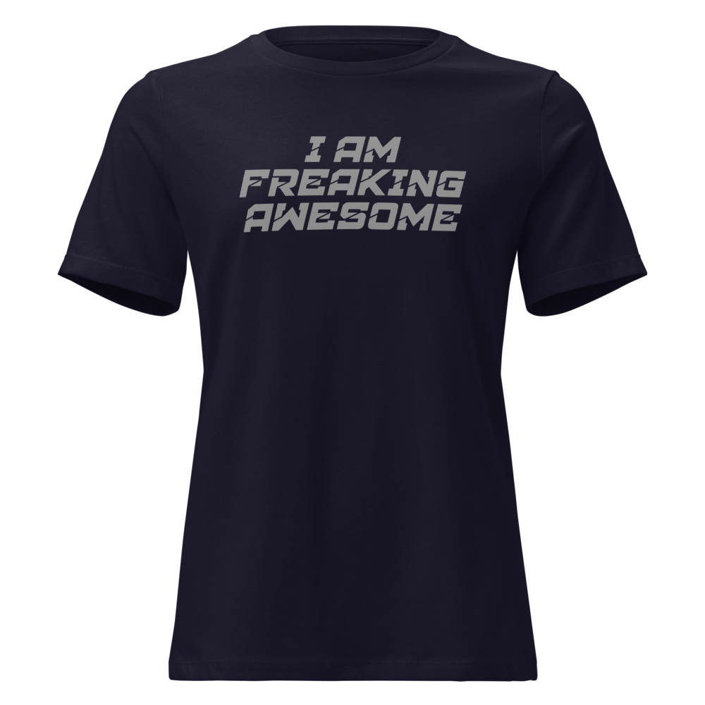 "I Am Freaking Awesome" printed on a navy on an invisible / simulated body