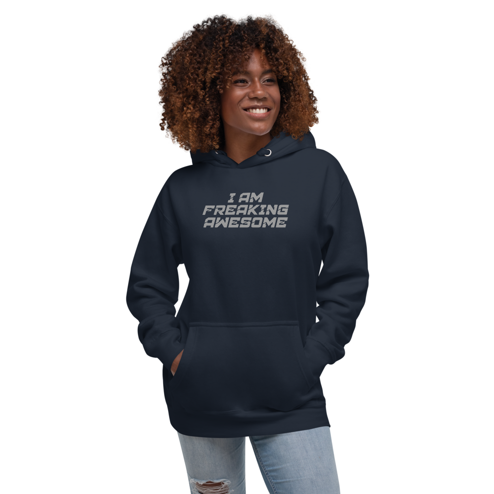 "I Am Freaking Awesome" printed on a navy blazer unisex hoodie worn by a female