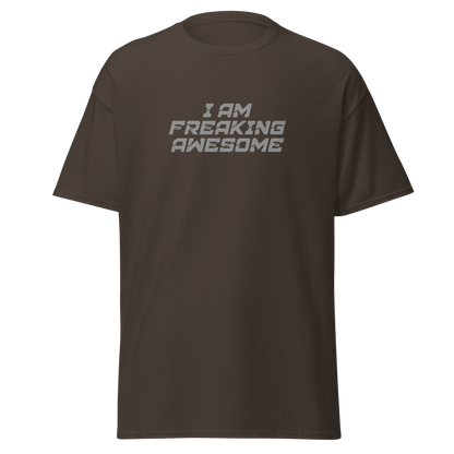 "I Am Freaking Awesome" printed on a dark chocolate on an invisible body