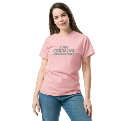 "I Am Freaking Awesome" printed on a light pink unisex classic tee worn by a female