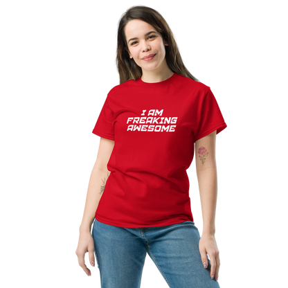 "I Am Freaking Awesome" printed on a red unisex classic tee worn by a female