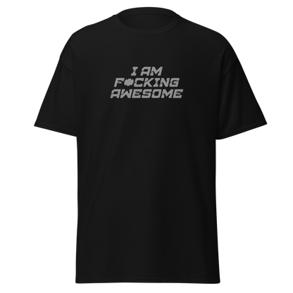 "I Am F*cking Awesome" printed on a black on an invisible body