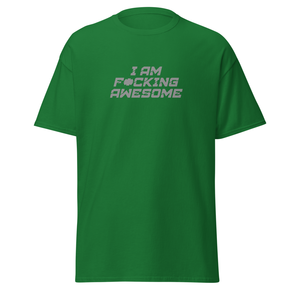 "I Am F*cking Awesome" printed on a turf green on an invisible body