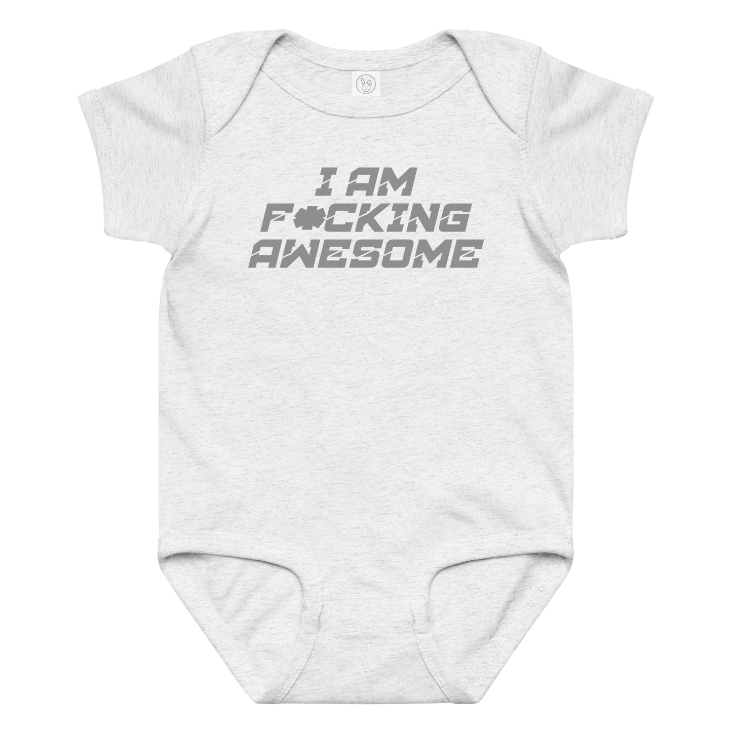 "I Am F*cking Awesome" printed on a ash baby jersey bodysuit laying on a flat surface amongst other clothes