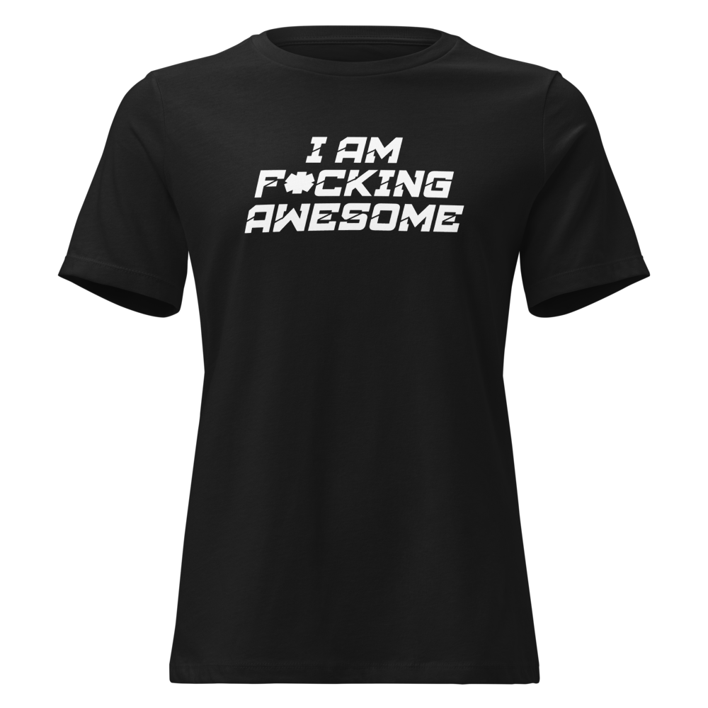 "I Am F*cking Awesome" printed on a black on an invisible / simulated body