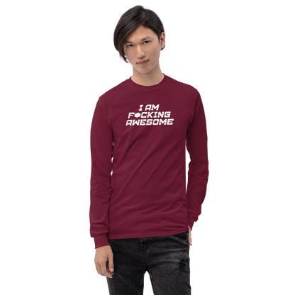 "I Am F*cking Awesome" printed on a maroon men's long sleeve shirt worn by a male