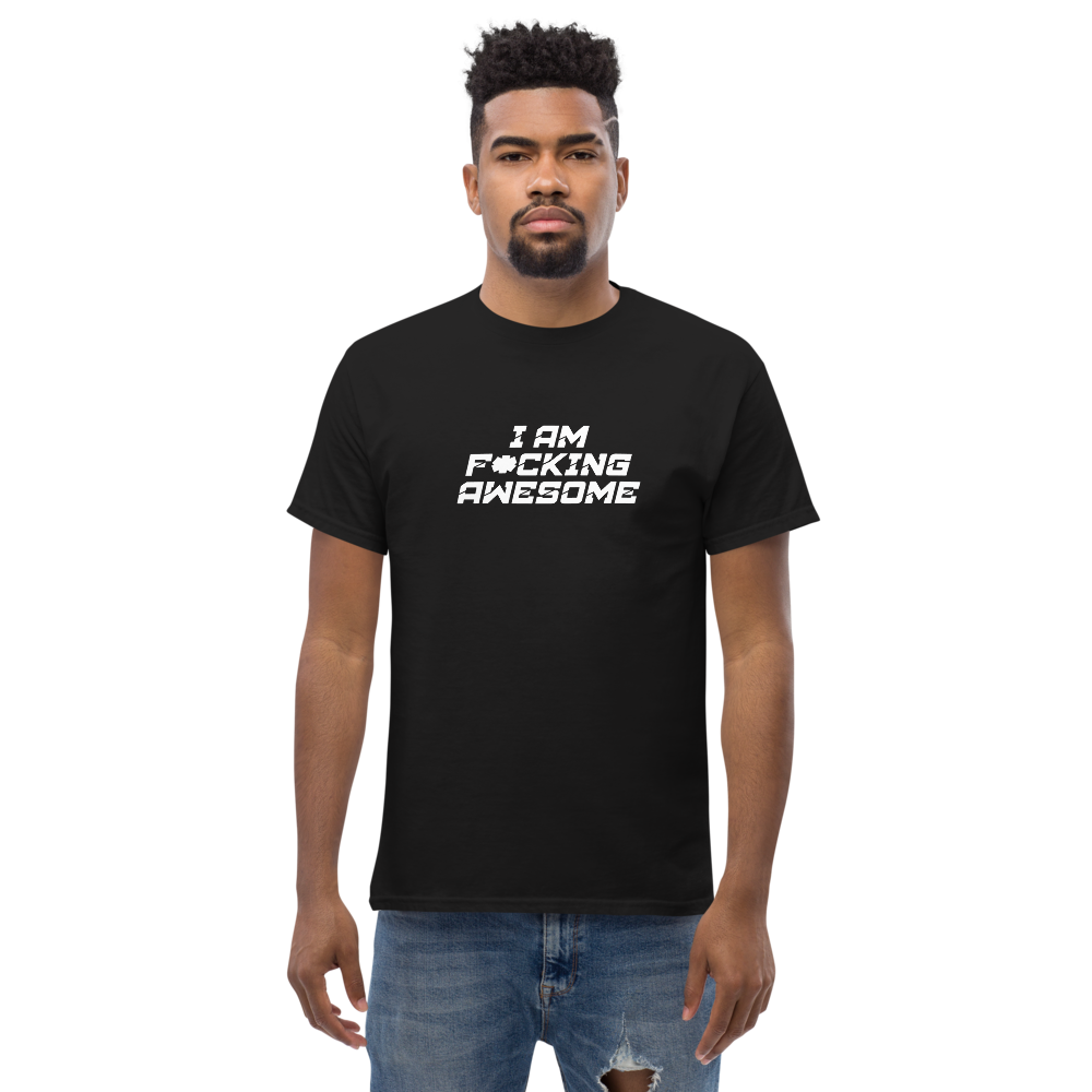 "I Am F*cking Awesome" printed on a black unisex classic tee worn by a male