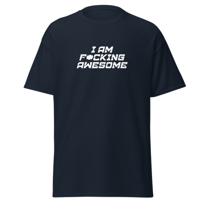 "I Am F*cking Awesome" printed on a navy on an invisible body