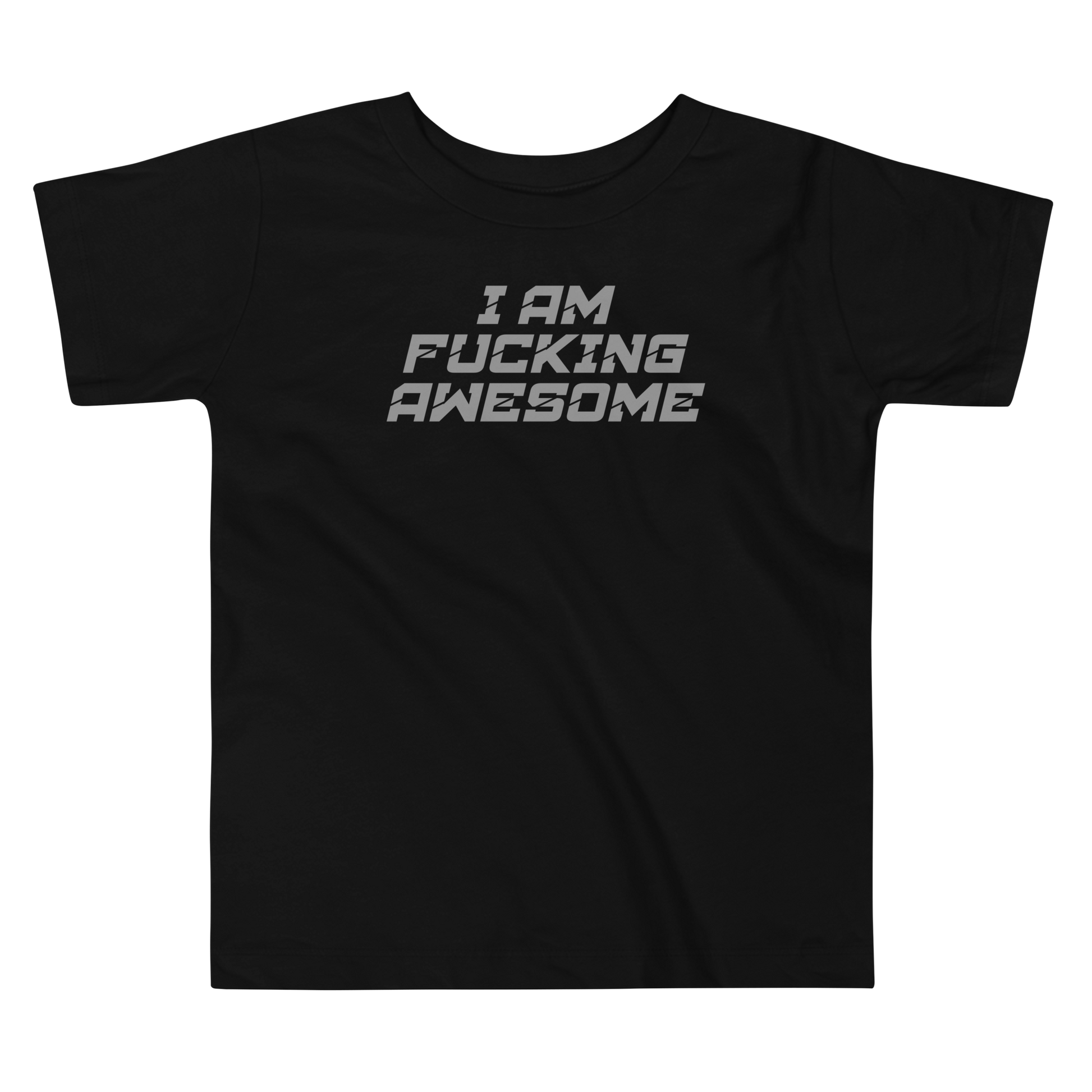 "I Am Fucking Awesome" printed on a black toddler short sleeve tee laying on a flat surface
