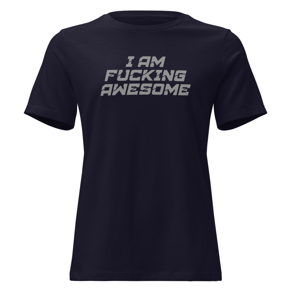 "I Am Fucking Awesome" printed on a navy on an invisible / simulated body