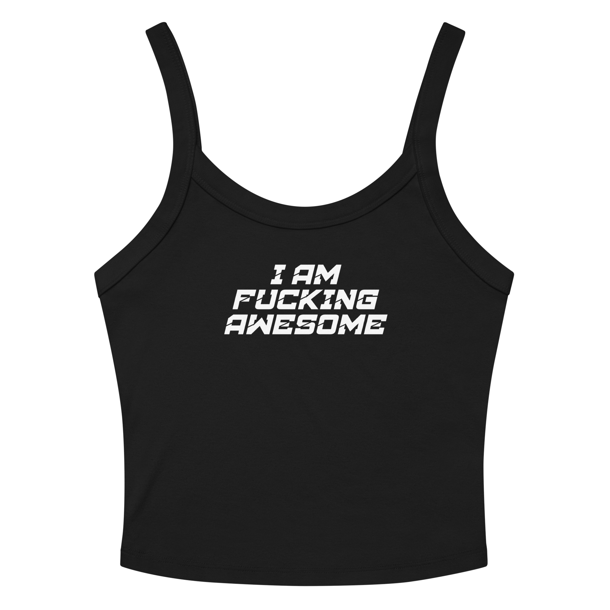 "I Am Fucking Awesome" printed on a solid black blend women's micro-rib tanktop laying on a flat surface amongst sunglasses and shorts