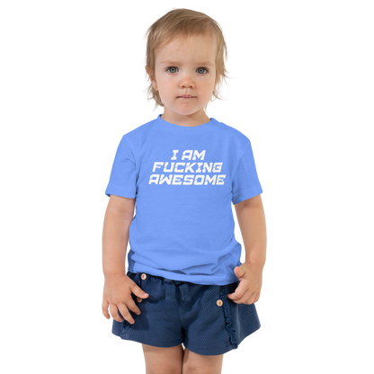 "I Am Fucking Awesome" printed on a heather columbia blue toddler short sleeve tee worn by a female