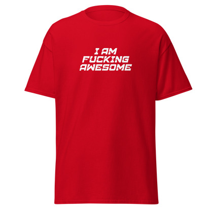 "I Am Fucking Awesome" printed on a red on an invisible body