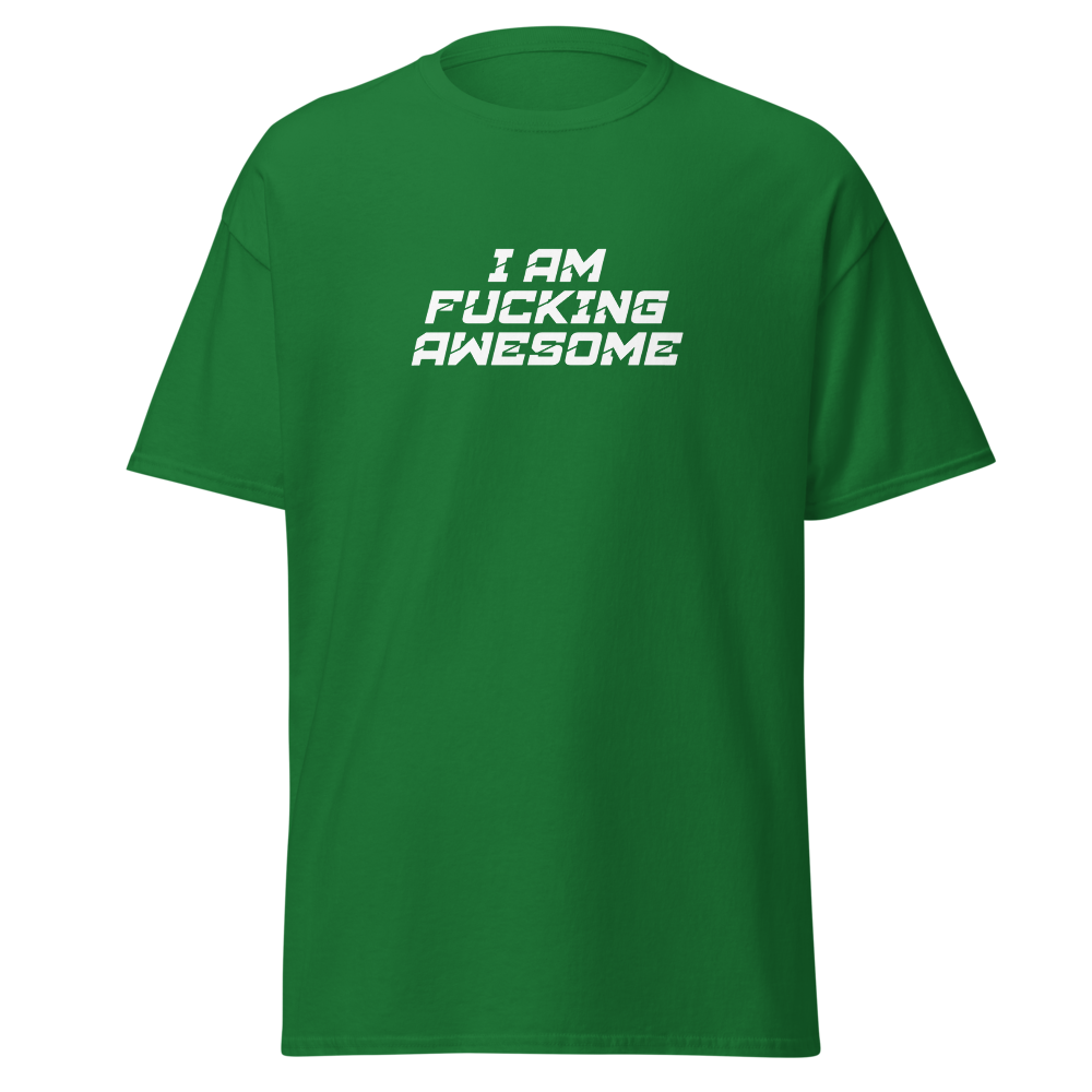 "I Am Fucking Awesome" printed on a turf green on an invisible body