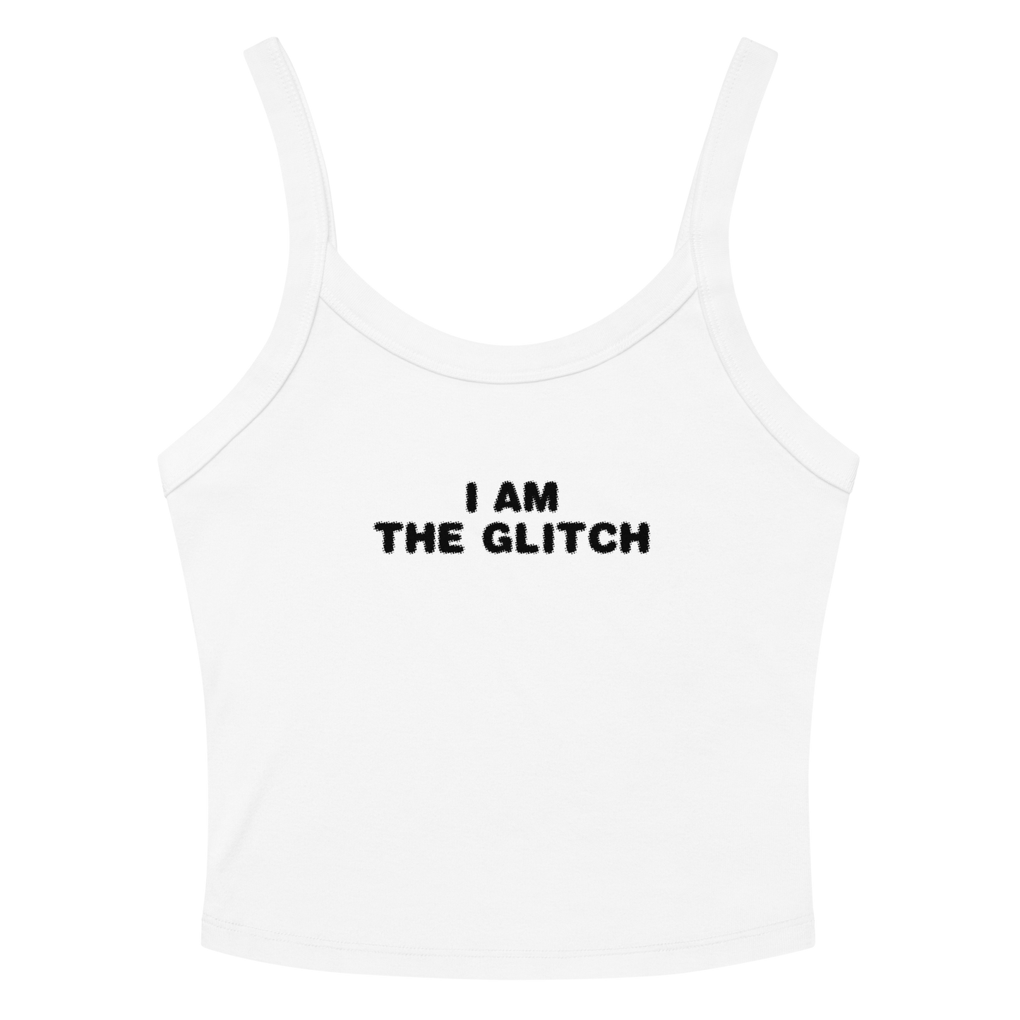 "I am the glitch" printed on a solid white blend women's micro-rib tanktop laying on a flat surface amongst sunglasses and shorts