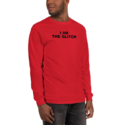 "I am the glitch" printed on a red men's long sleeve shirt worn by a male