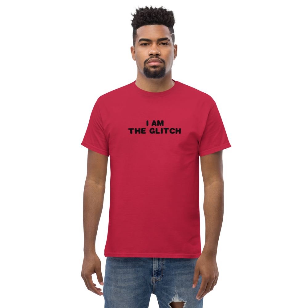 "I am the glitch" printed on a cardinal unisex classic tee worn by a male