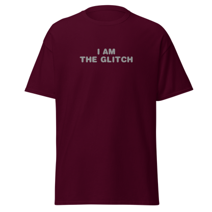 "I am the glitch" printed on a maroon on an invisible body