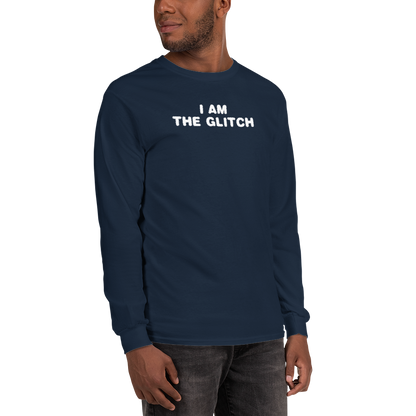 "I am the glitch" printed on a navy men's long sleeve shirt worn by a male