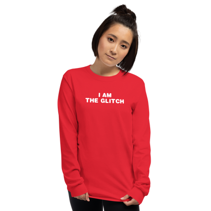 "I am the glitch" printed on a red men's long sleeve shirt worn by a female