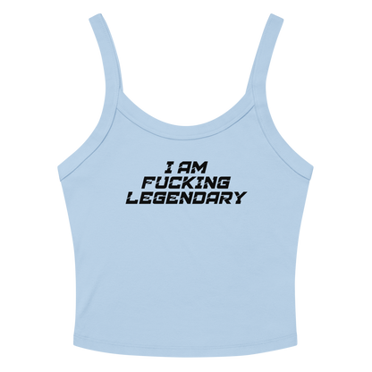 "I Am Fucking Legendary" printed on a solid baby blue blend women's micro-rib tanktop laying on a flat surface amongst sunglasses and shorts