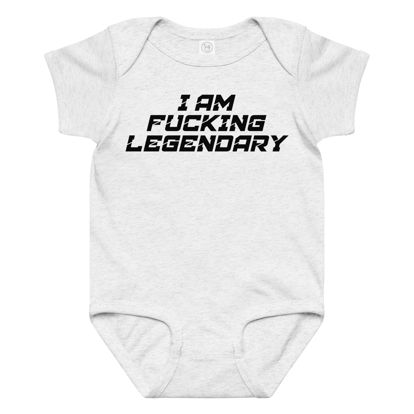 "I Am Fucking Legendary" printed on a ash baby jersey bodysuit laying on a flat surface amongst other clothes