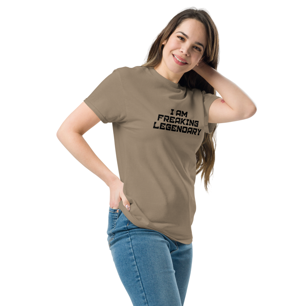 "I Am Freaking Legendary" printed on a brown savana unisex classic tee worn by a female