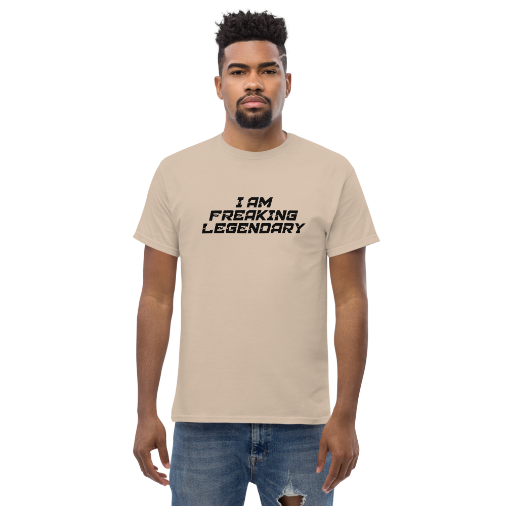 "I Am Freaking Legendary" printed on a sand unisex classic tee worn by a male