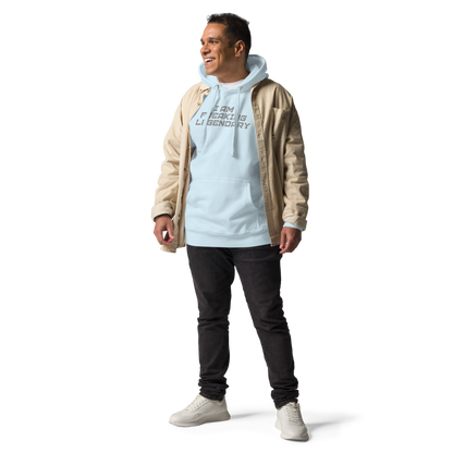 "I Am Freaking Legendary" printed on a sky blue unisex hoodie worn by a male with a jacket on top