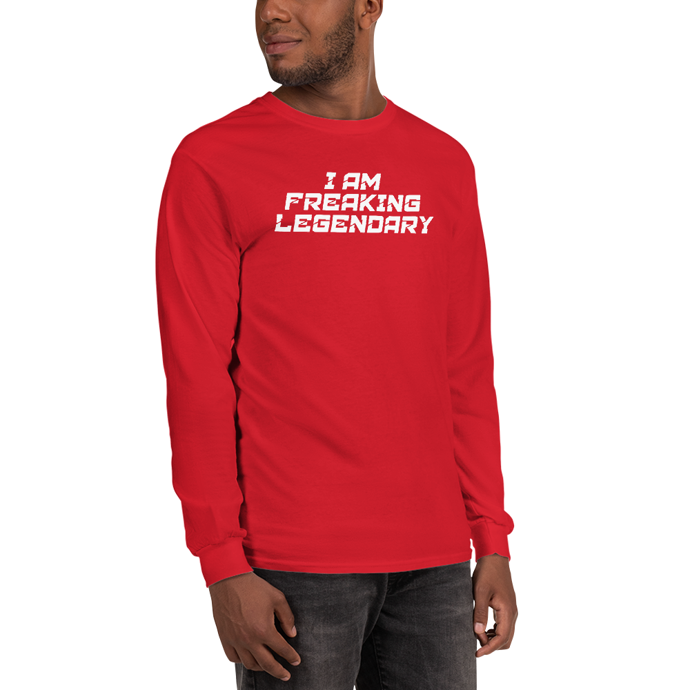 "I Am Freaking Legendary" printed on a red men's long sleeve shirt worn by a male
