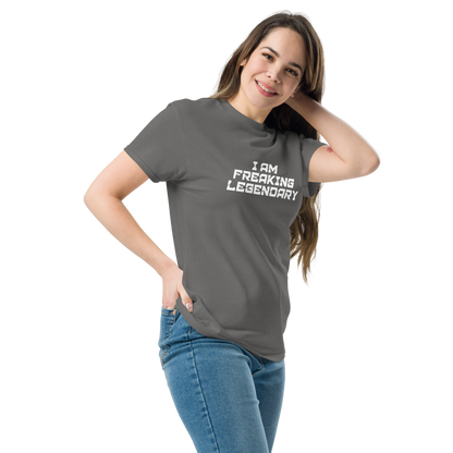 "I Am Freaking Legendary" printed on a charcoal unisex classic tee worn by a female