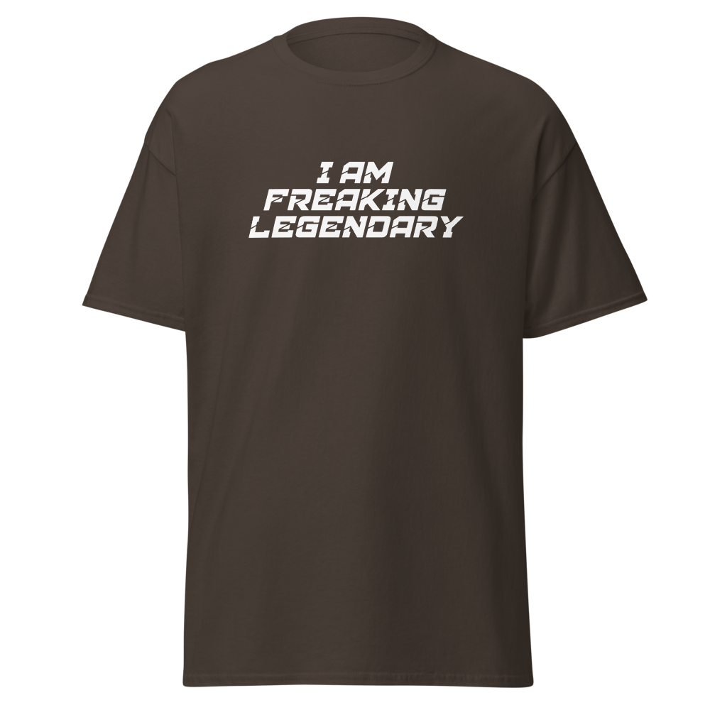 "I Am Freaking Legendary" printed on a dark chocolate on an invisible body