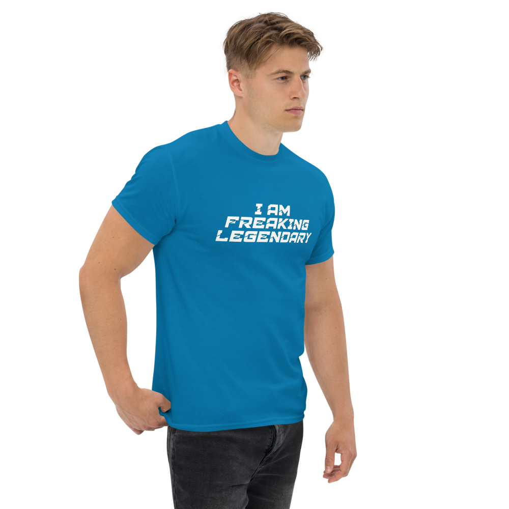 "I Am Freaking Legendary" printed on a sapphire unisex classic tee worn by a male