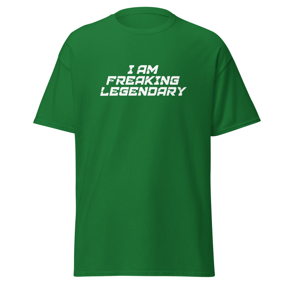 "I Am Freaking Legendary" printed on a turf green on an invisible body