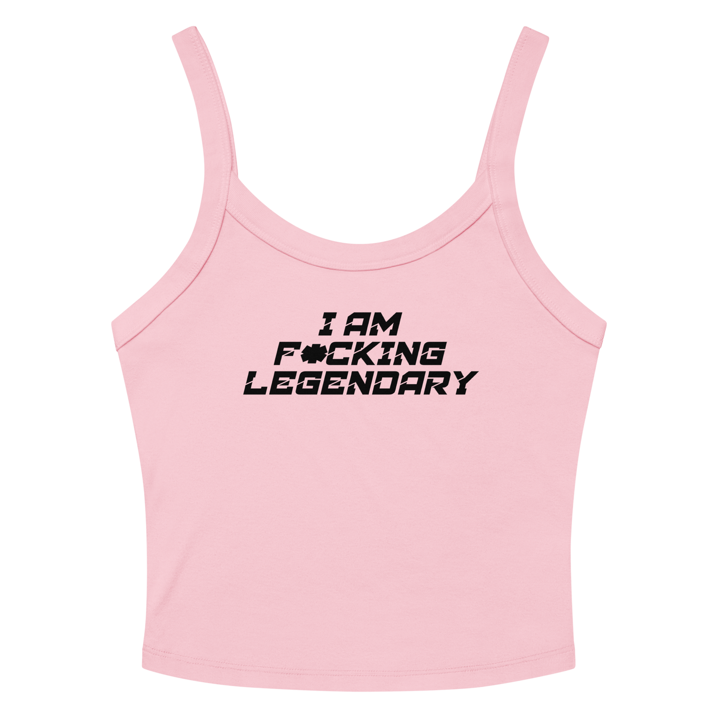 "I Am F*cking Legendary" printed on a solid pink blend tbd